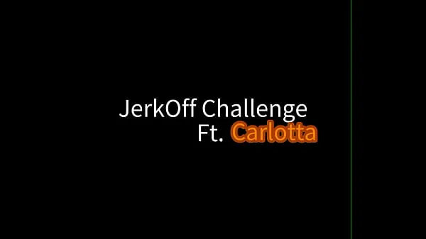 全新Carlotta JerkOff challenge (Spanish全新可拍